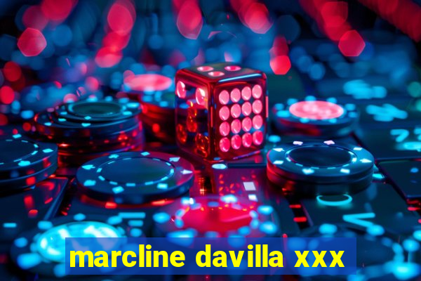 marcline davilla xxx